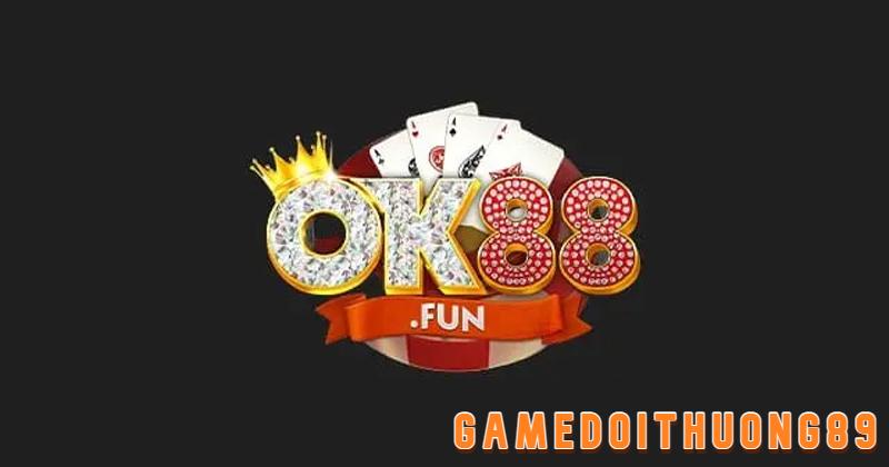 Cổng game OK88 uy tín, chất lượng