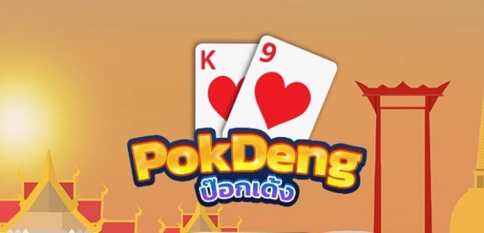Pok Deng là gì? Tìm hiểu cách chơi Pok Deng tại Casino Online